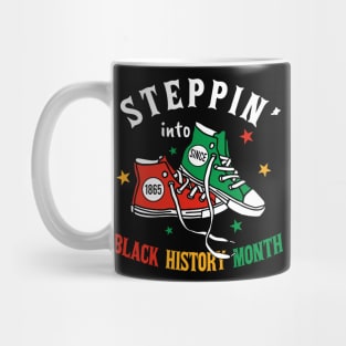 Steppin' Into Black History Month, Juneteenth, Since 1865 Freedom Day, Free-ish, African American Mug